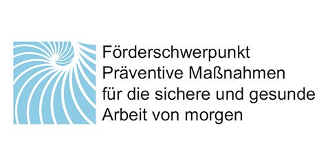 Förderschwerpunkt Präventive Maßnahmen für die sichere und gesunde Arbeit von morgen